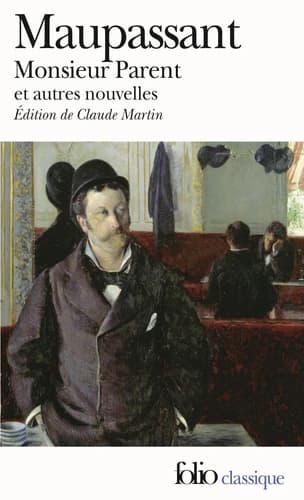 Monsieur Parent : [nouvelles]