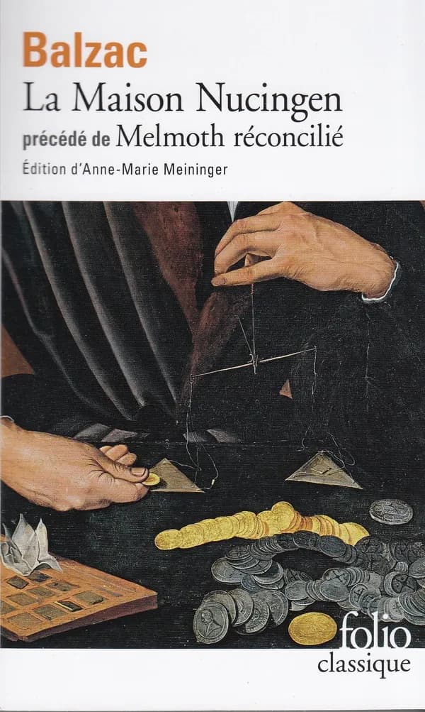 La Maison Nucingen ; (précédé de) Melmoth réconcilié