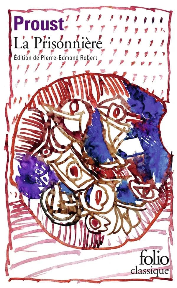 A la recherche du temps perdu, tome 5 : La Prisonnière