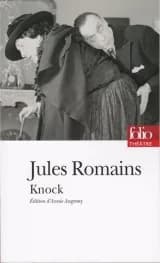 Knock, ou, Le triomphe de la médecine