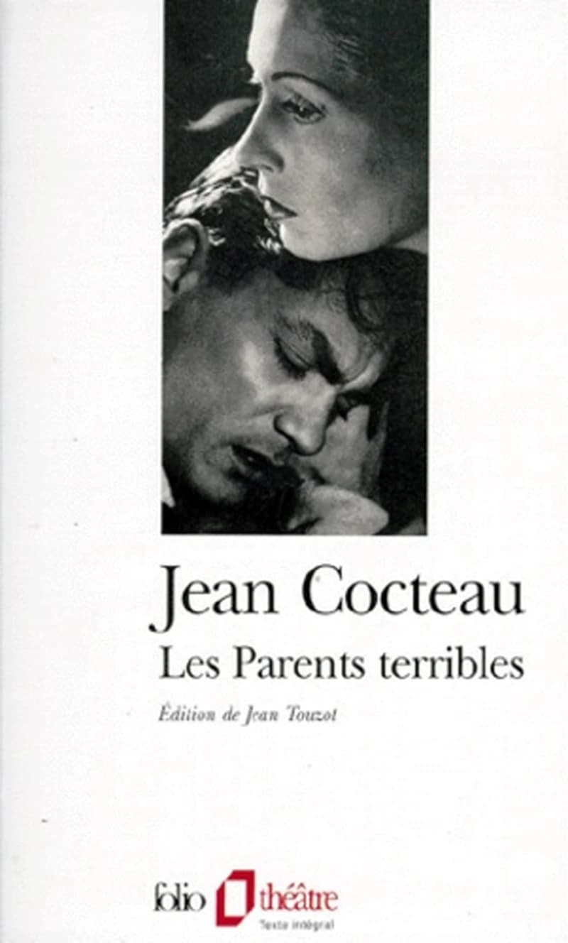 Les parents terribles (Version originale et complète) Jean Cocteau