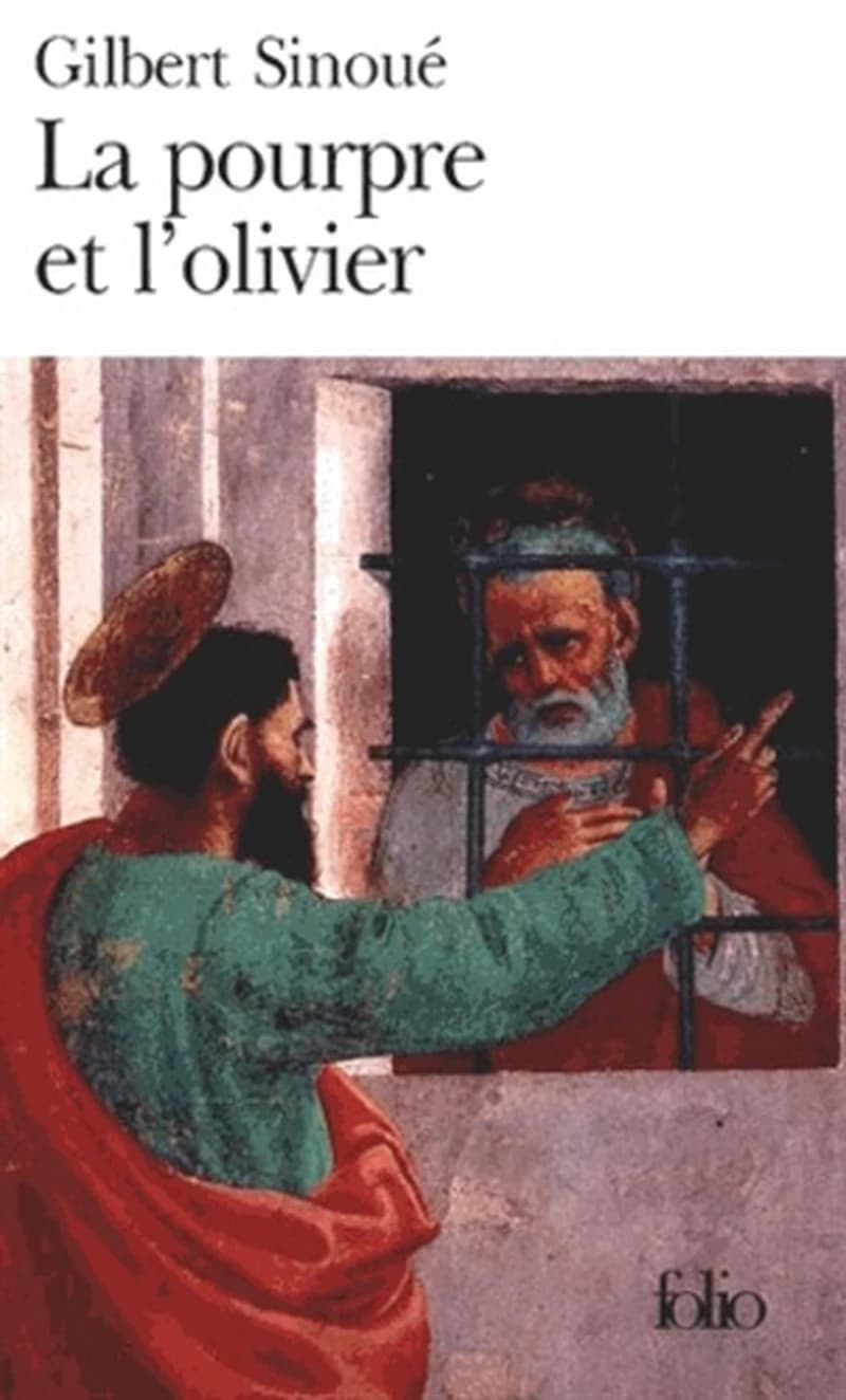 La pourpre et l'olivier ou Calixte Ier le pape oublié ([Éd. rev. et complétée]) Gilbert Sinoué
