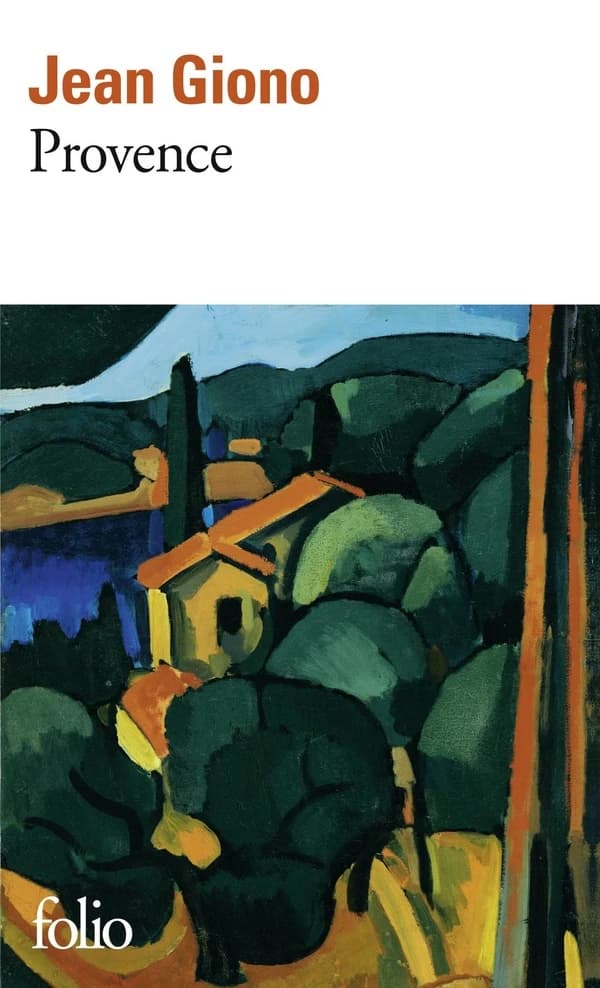 Provence (Ed. rev. et augm.) Jean Giono ; textes réunis et présentés par Henri Godard