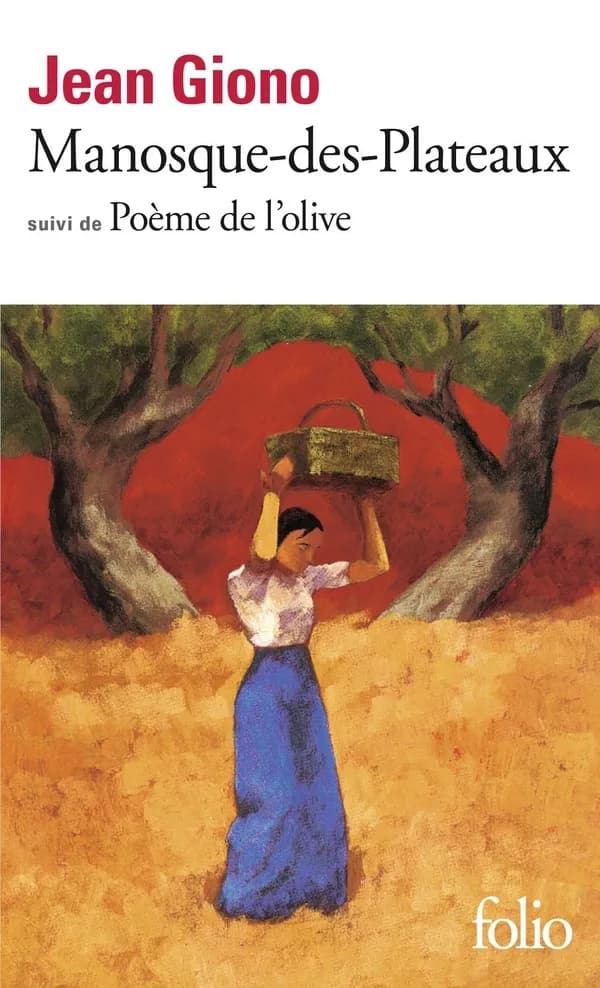 Manosque-des-plateaux ; suivi de Poème de l'olive