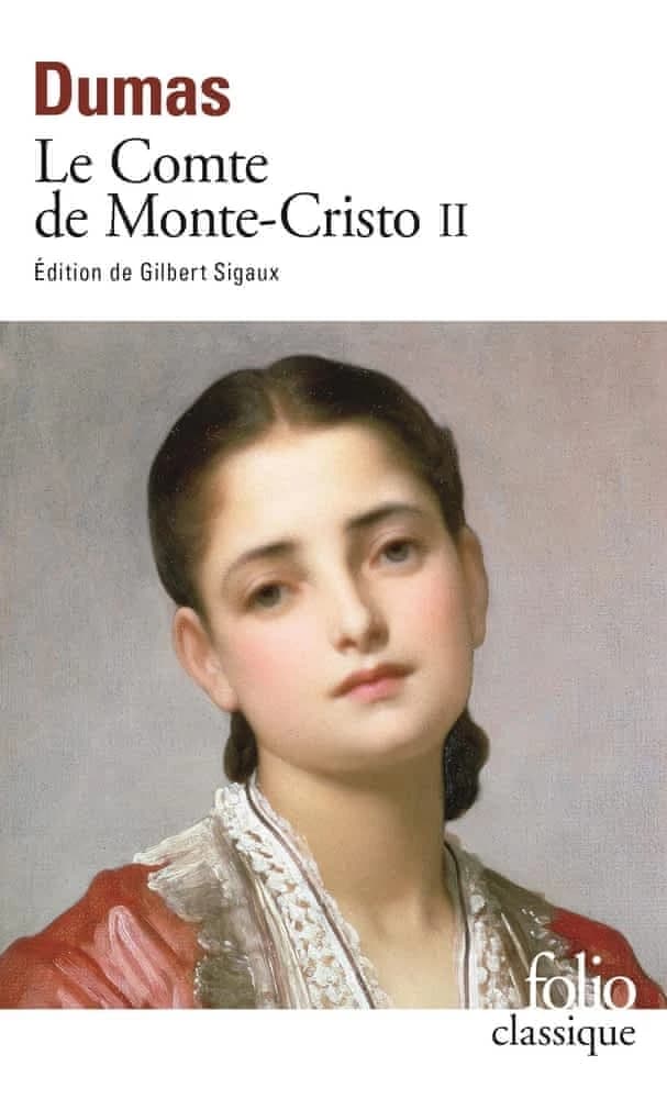 Le comte de Monte-Cristo II : Tome 2