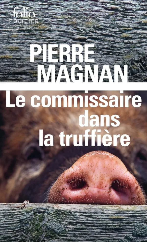 Le Commissaire dans la truffière