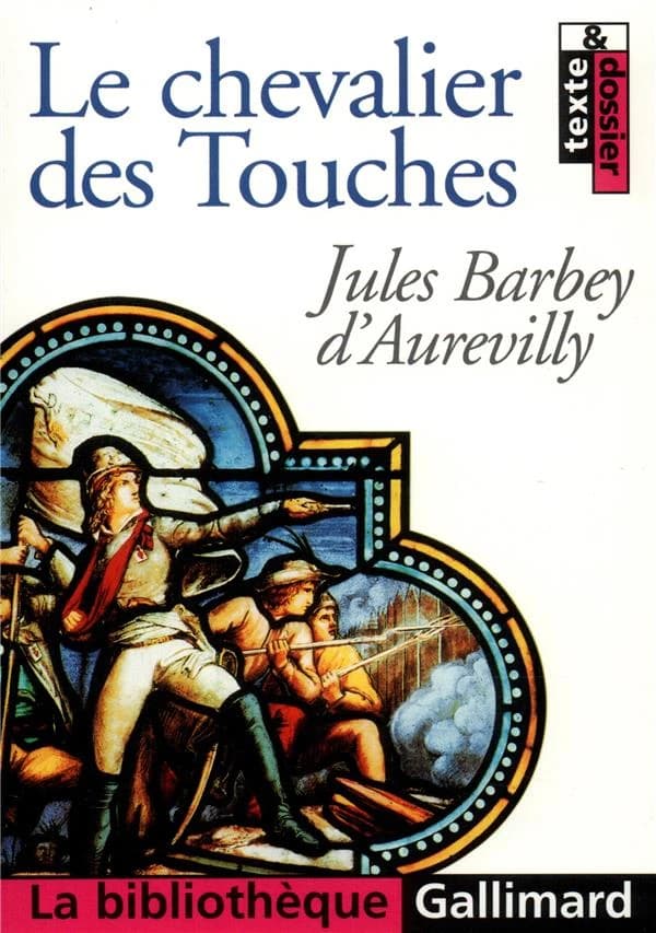 Le chevalier Des Touches