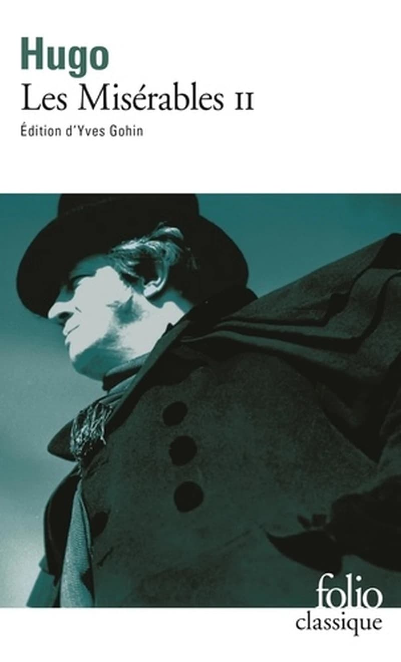 Les Misérables Tome 2 : II. Édition d'Yves Gohin