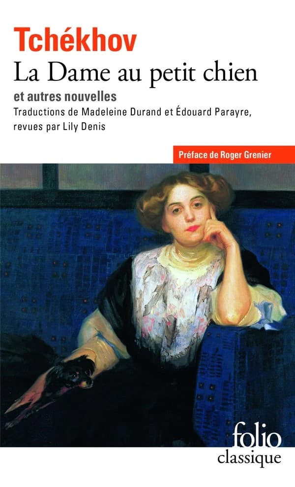 La dame au petit chien : et autres nouvelles