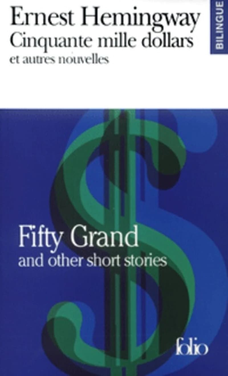 Fifty grand : and other short stories