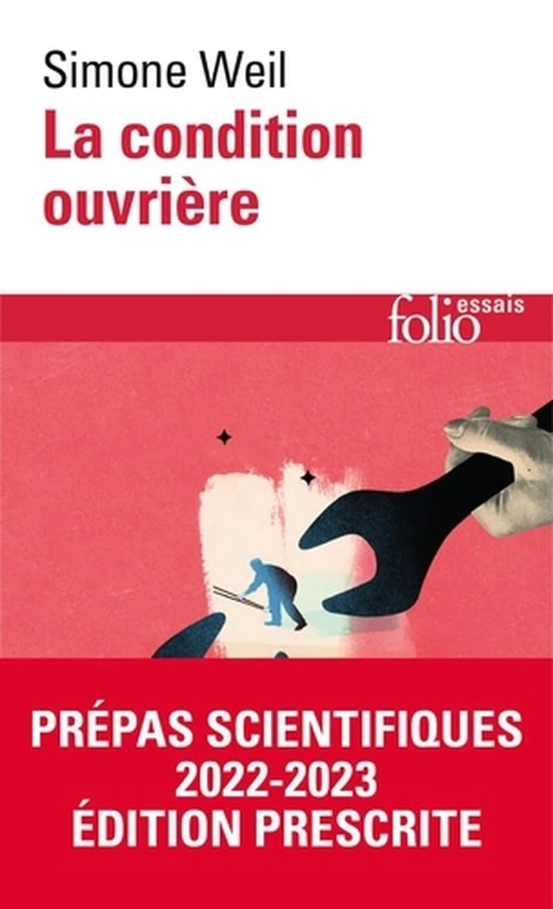 La condition ouvrière (Nouv. éd.) Simone Weil ; présentation et notes par Robert Chenavier