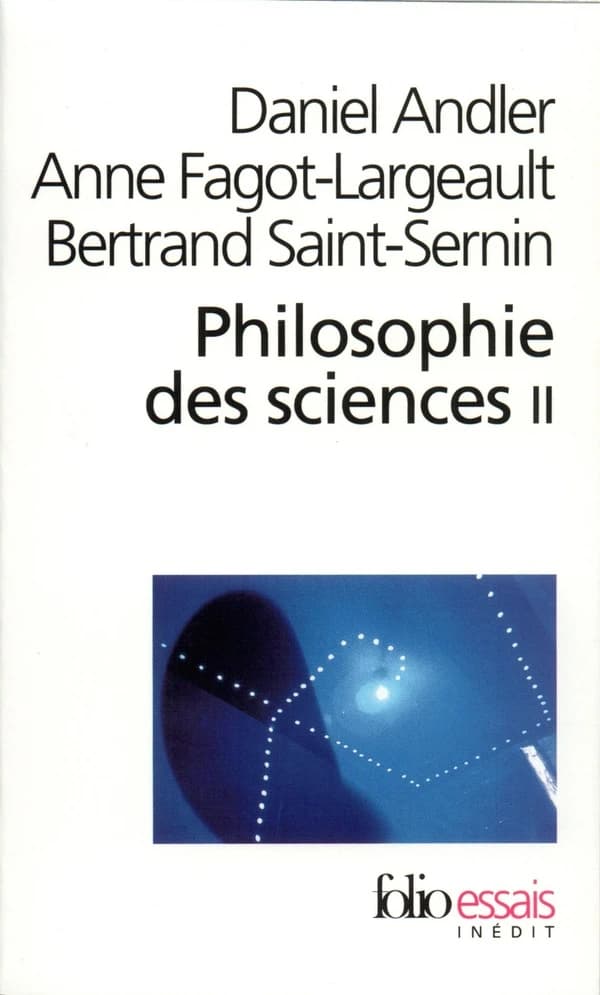 Philosophie des sciences. II
