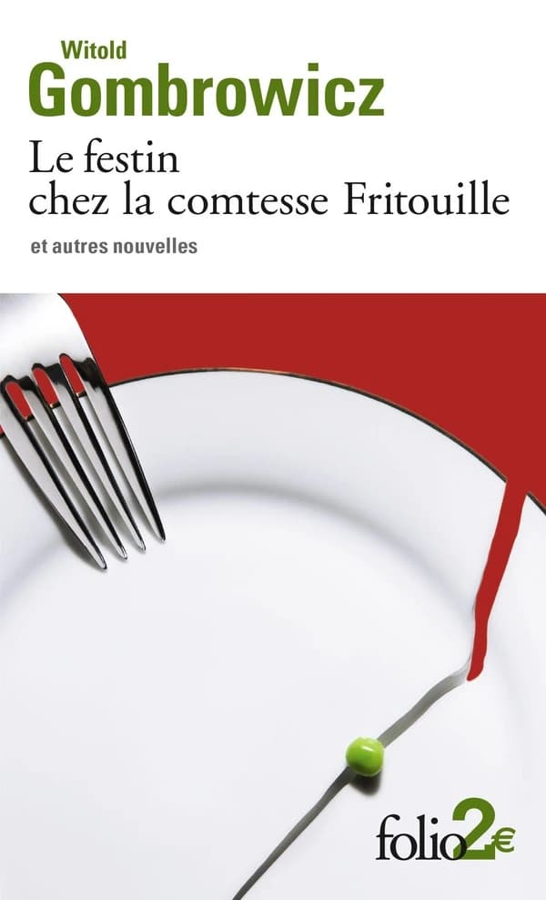 Le festin chez la comtesse Fritouille : et autres nouvelles