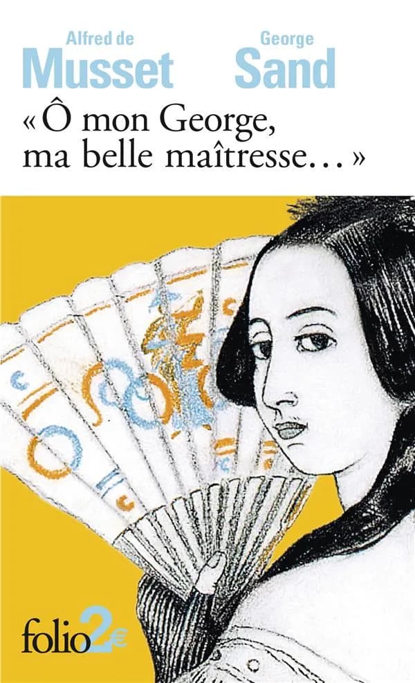 Ô mon George, ma belle maîtresse : lettres