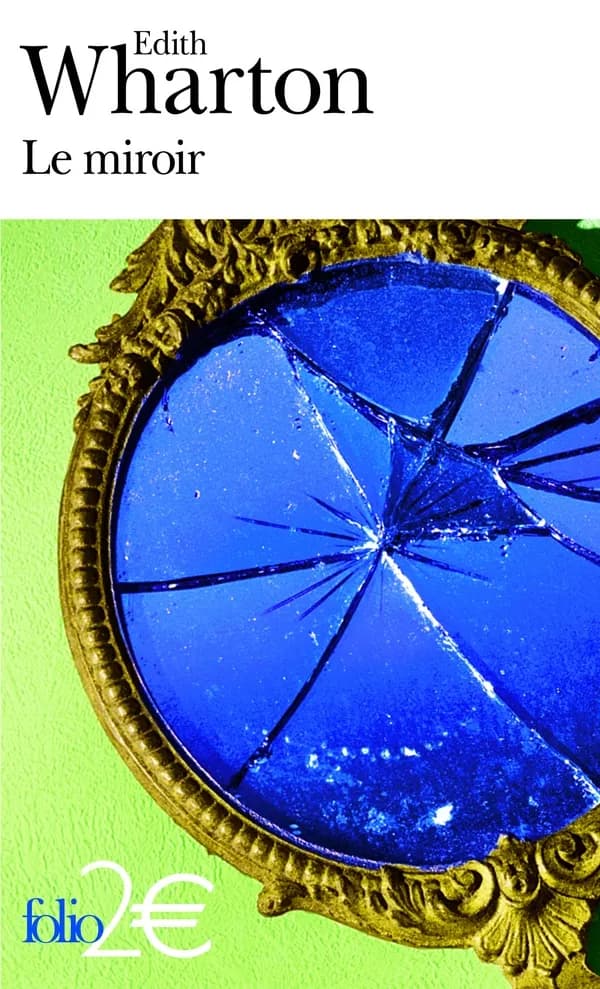 Le miroir ; suivi de Miss Mary Pask