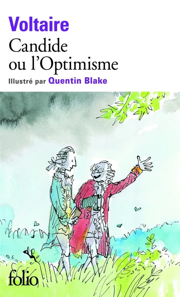 Candide ou L'optimisme ([Éd.] Folio anniversaire) Voltaire ; illustré par Quentin Blake