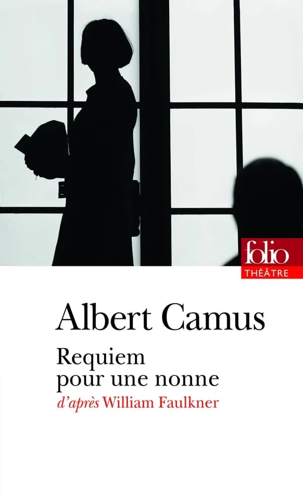 Requiem pour une nonne : pièce en deux parties et sept tableaux d'après William Faulkner