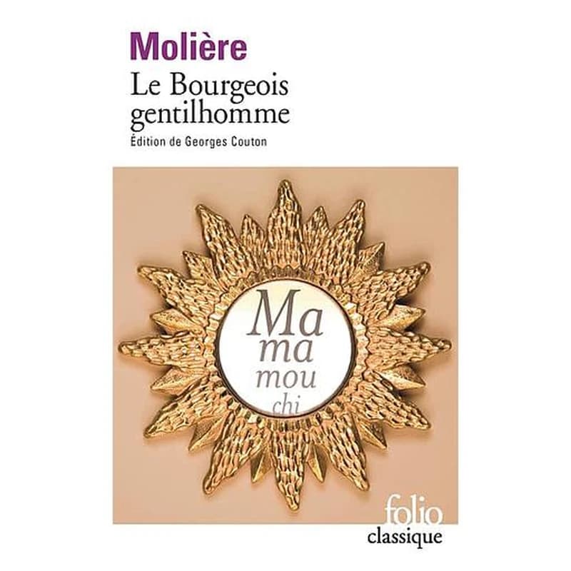 Le bourgeois gentilhomme ([Nouvelle éd. mise à jour])
