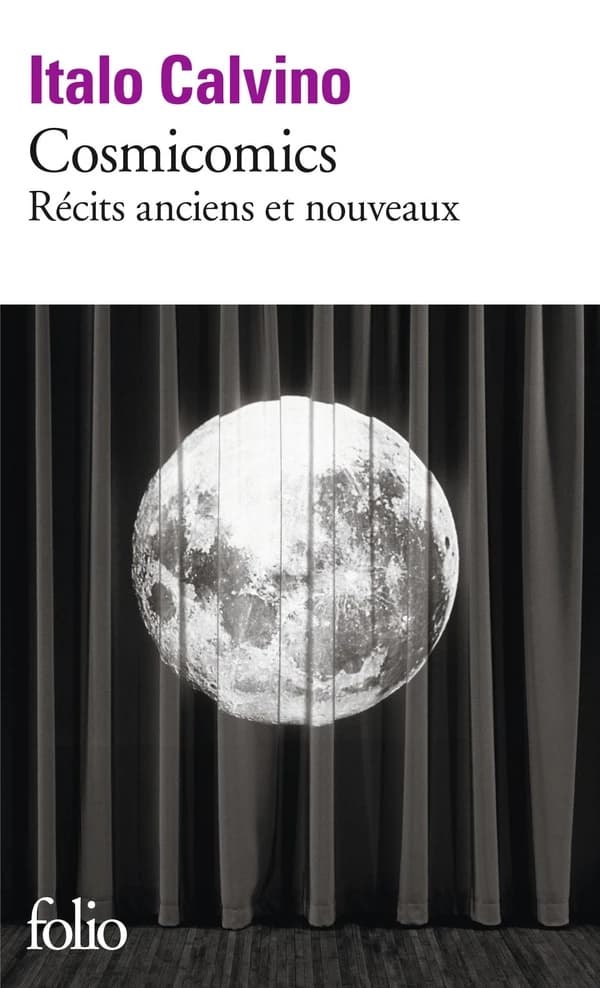 Cosmicomics : Récits anciens et nouveaux