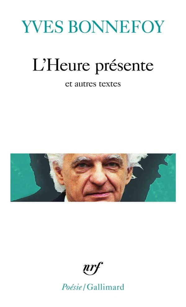 L'heure présente ; précédé de La longue chaîne de l'ancre ; et suivi de Le digamma