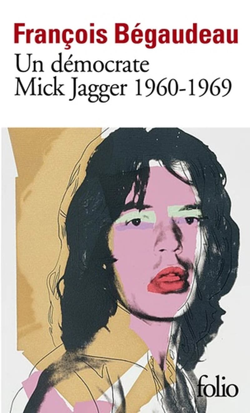 Un démocrate : Mick Jagger, 1960-1969