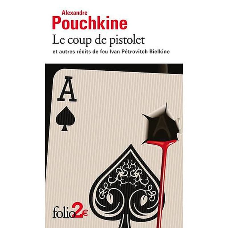 Le coup de pistolet : et autres récits de feu Ivan Pétrovitch Bielkine