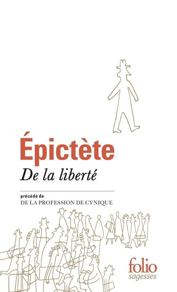 De la liberté ; précédé de De la profession de cynique