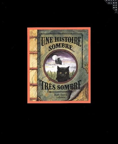 Une Histoire sombre, très sombre