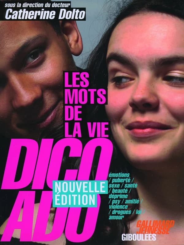 Dico ado : les mots de la vie (Nouv. éd.) Dirigé par Catherine Dolto