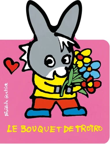 Le bouquet de Trotro