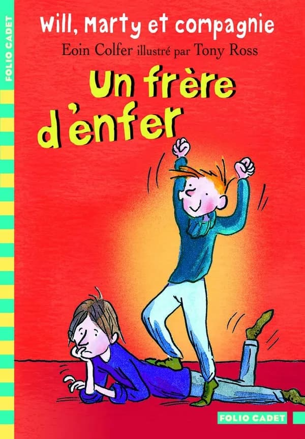 Will, Marty et compagnie, 3 : Un frère d'enfer