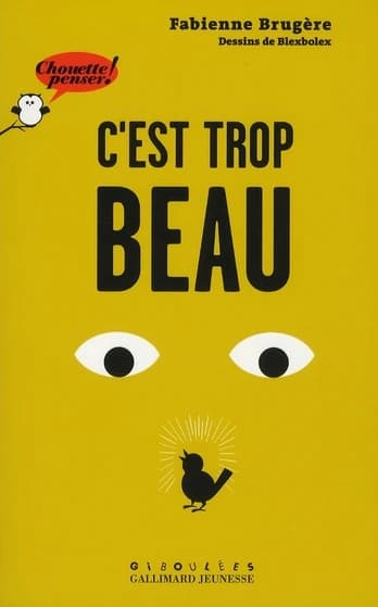 C'est trop beau