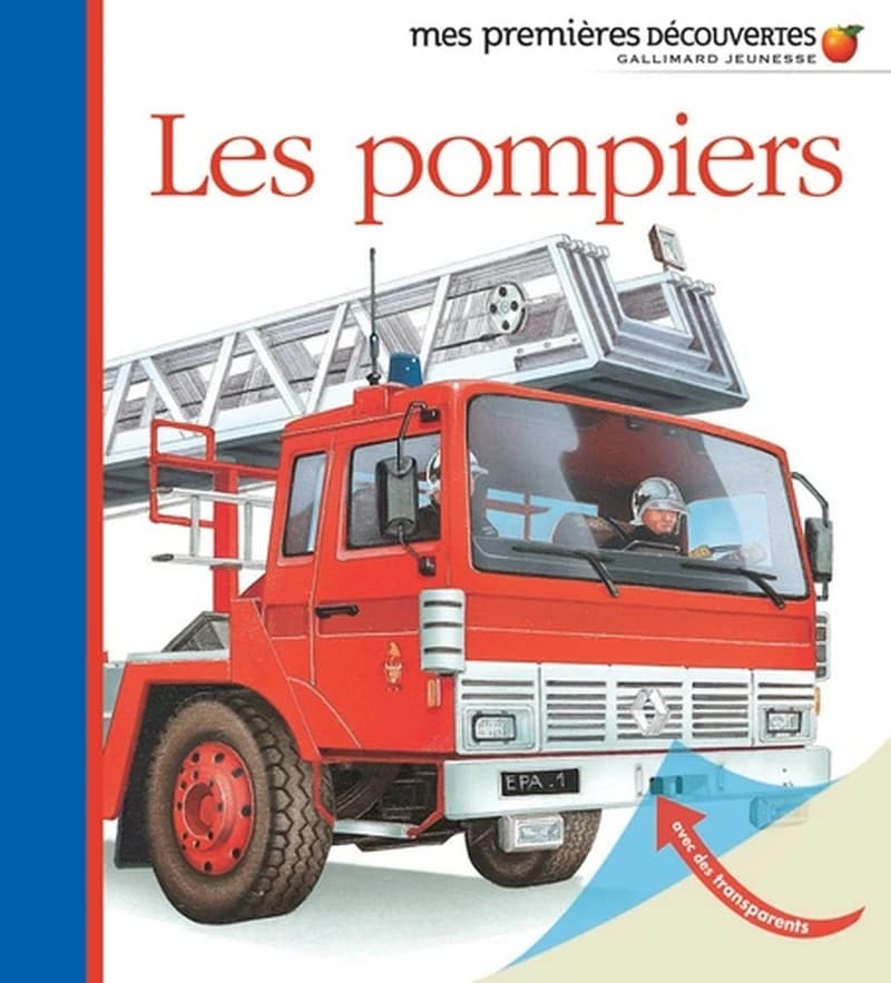 Les pompiers (Nouv. présentation) Daniel Moignot