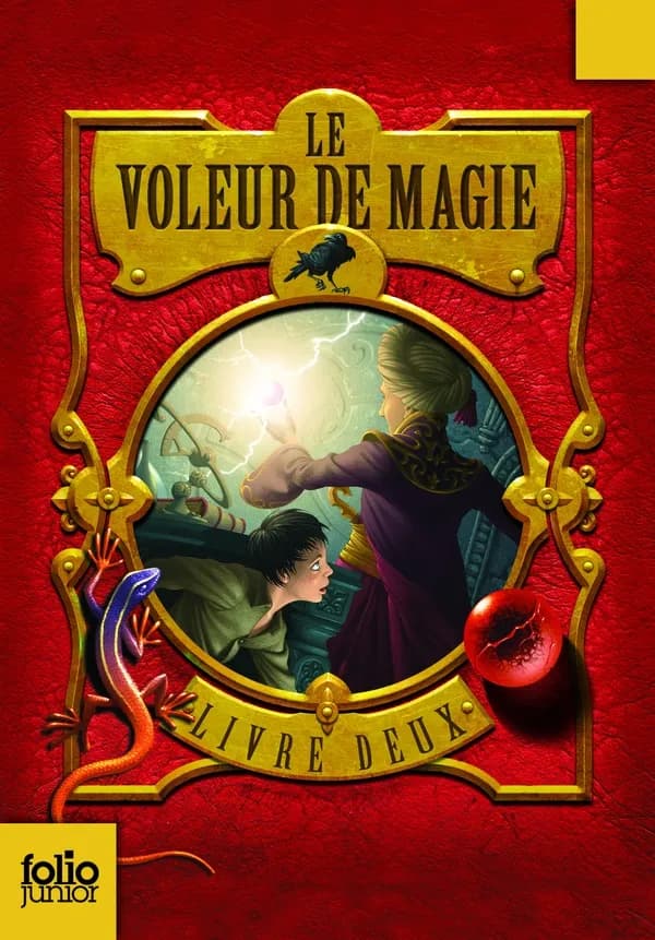 Le voleur de magie. Livre deux