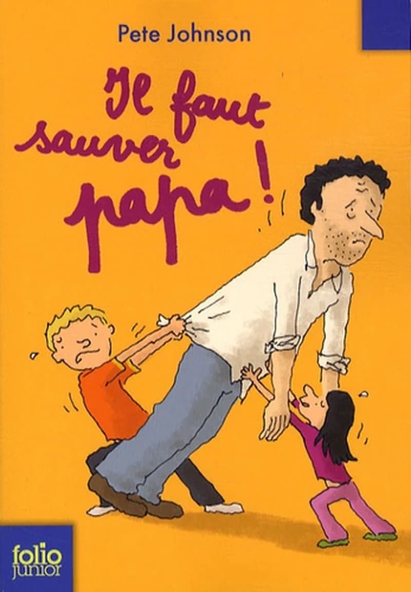 Il Faut Sauver Papa