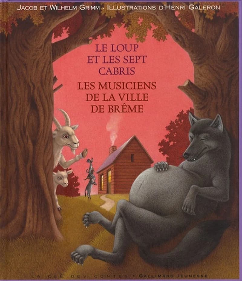 Le loup et les sept cabris ; Les musiciens de la ville de Brême