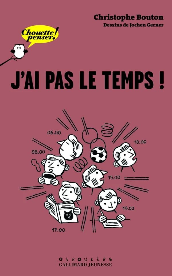 J'ai pas le temps !
