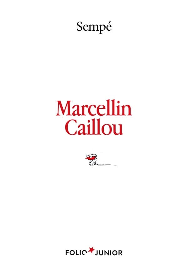 Marcellin Caillou (Nouv. présentation) Jean-Jacques Sempé