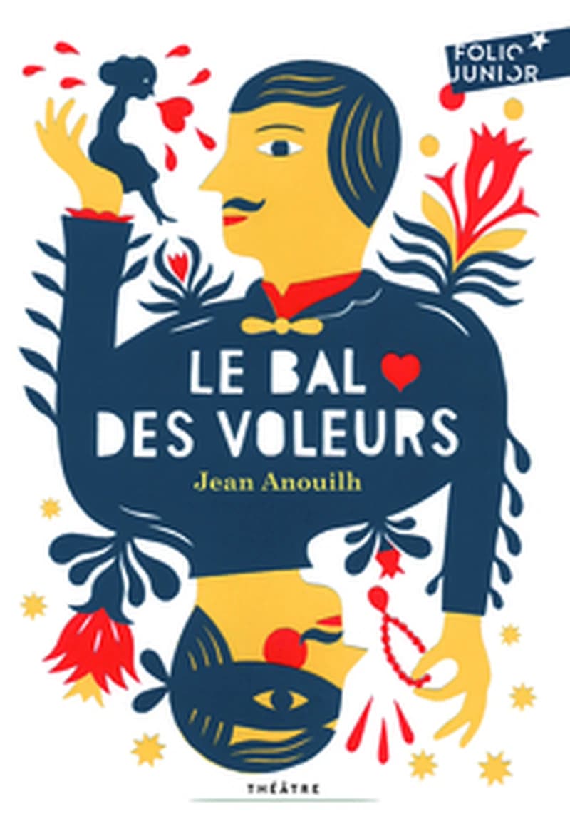 Le bal des voleurs : comédie-ballet