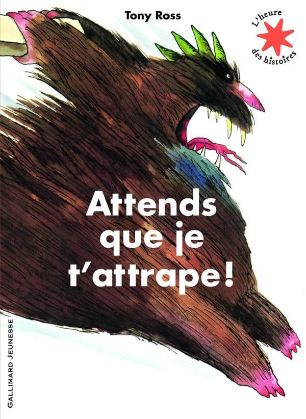 Attends que je t'attrape !