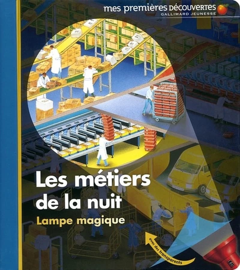 Les métiers de la nuit ([Nouvelle éd.]) conçu et réalisé par Claude Delafosse et Gallimard jeunesse ; illustré par Ute Fuhr et Raoul Sautai