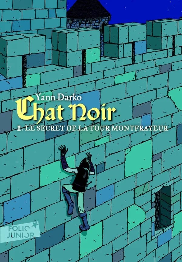 Le secret de la tour Montfrayeur