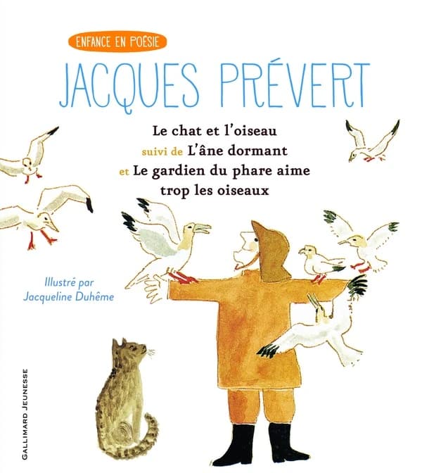 Le chat et l'oiseau ; suivi de L'âne dormant ; et Le gardien de phare aime trop les oiseaux