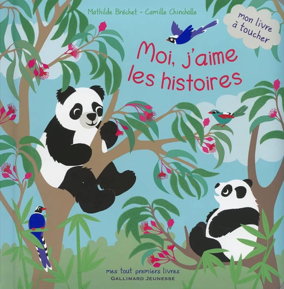 Moi, j'aime les histoires : mon livre à toucher