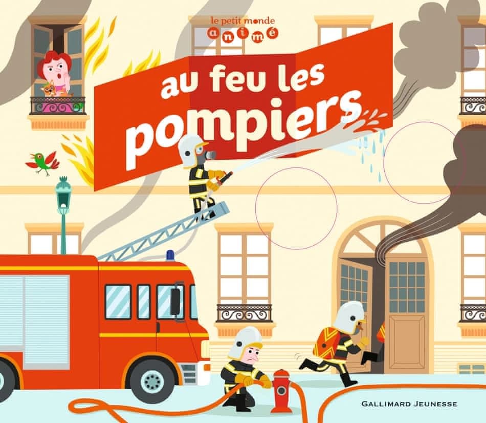 Au feu les pompiers