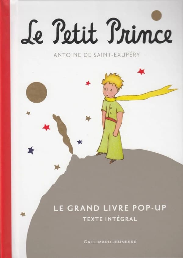 Le Petit Prince : le grand livre pop-up : texte intégral