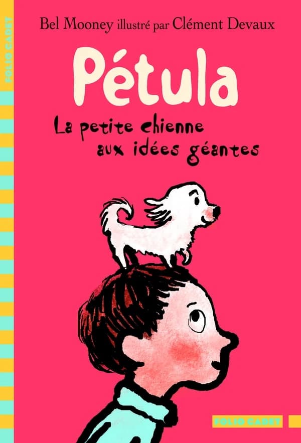 La petite chienne aux idées géantes