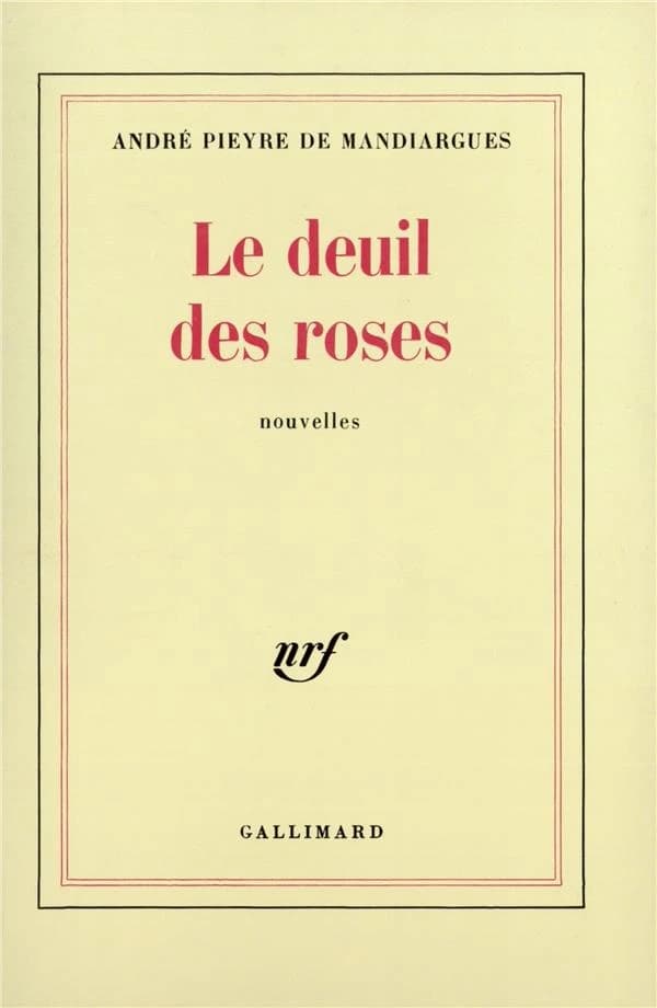Le deuil des roses : nouvelles