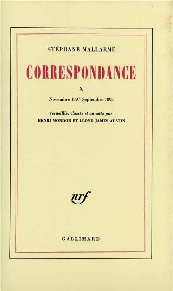 Correspondance. 10, Novembre 1897-septembre 1898