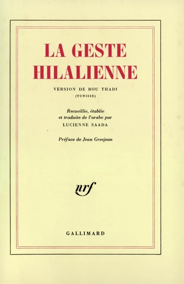 La geste hilalienne : version de Bou Thadi (Tunisie)